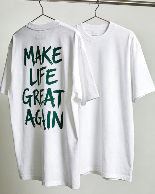 CAMISETA "MAKE LIFE GREAT AGAIN"